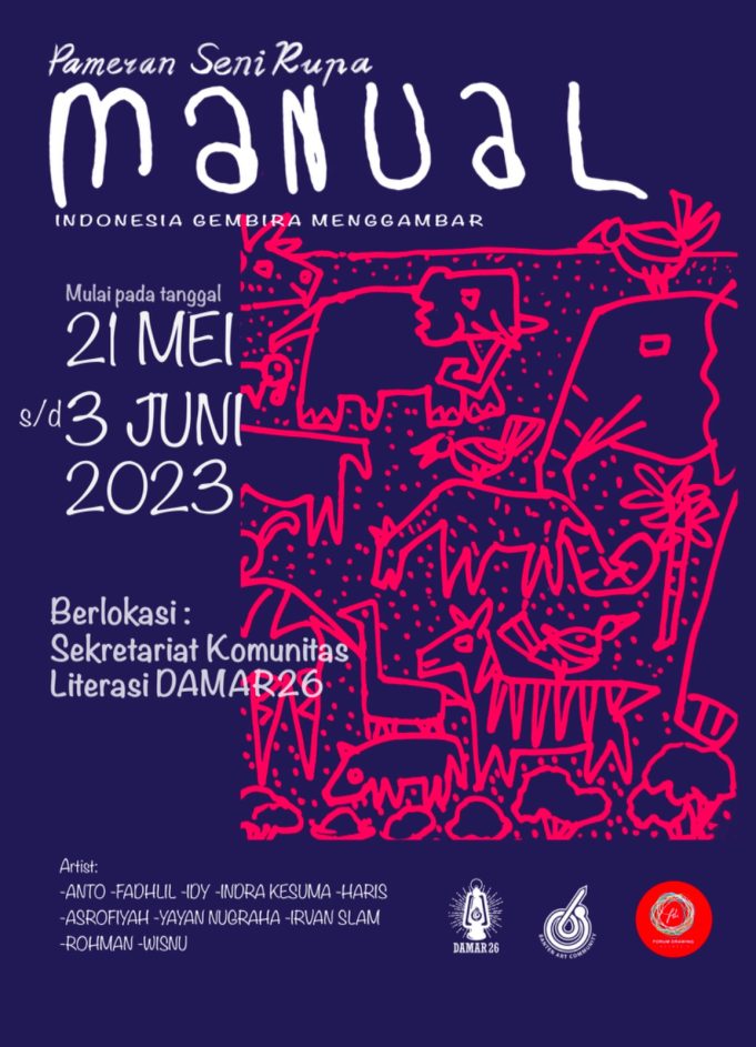 POKOK PIKIRAN KARYA PAMERAN SENI RUPA “M A N U A L”