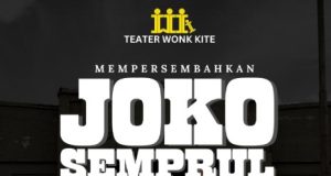 Teater Wonk Kite Akan Gelar Pertunjukan “Joko Semprul”