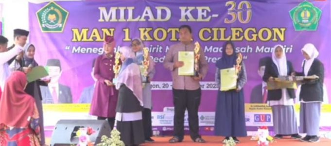 “Semarak Milad ke-30 MAN 1 Kota Cilegon: Tiga Dekade Dedikasi Pendidikan Berkualitas dan Prestasi”