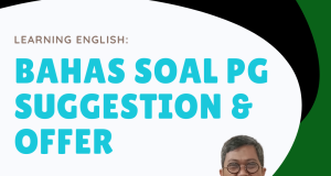 SOAL PILIHAN GANDA SUGGESTION AND OFFER DAN JAWABANNYA
