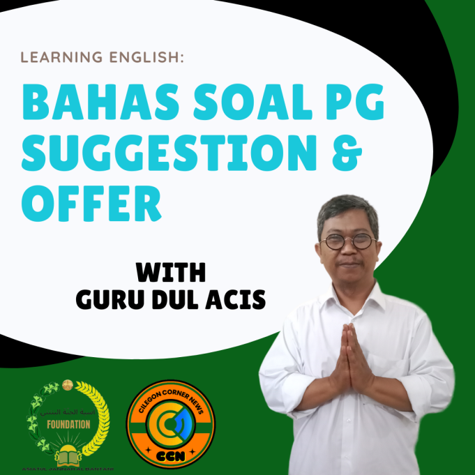 SOAL PILIHAN GANDA SUGGESTION AND OFFER DAN JAWABANNYA