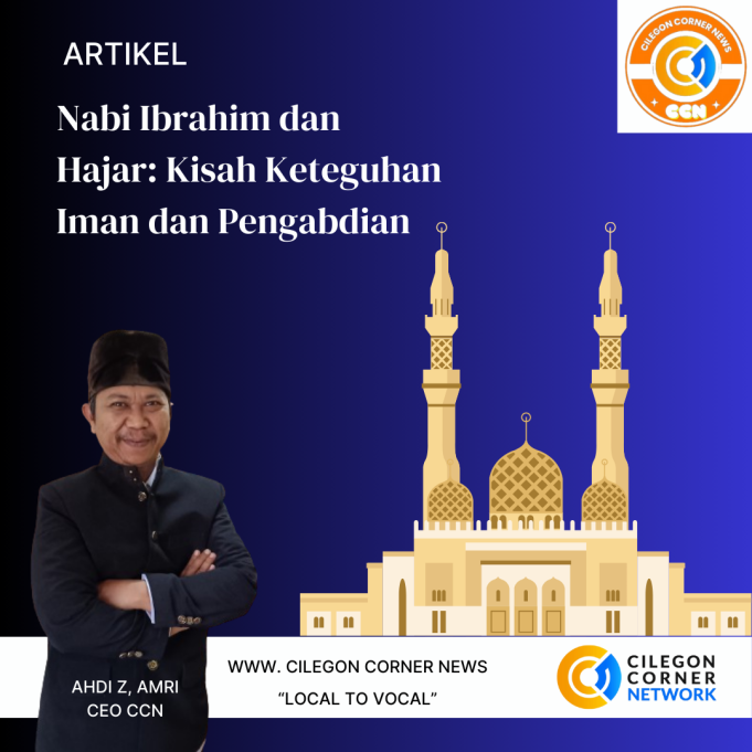 Nabi Ibrahim dan Hajar: Kisah Keteguhan Iman dan Pengabdian