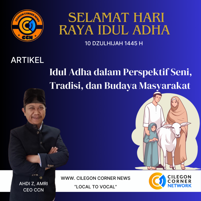 Idul Adha dalam Perspektif Seni, Tradisi, dan Budaya Masyarakat