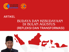 Budaya dan Kebudayaan di Bulan Agustus 2024: Refleksi dan Transformasi oleh Ahdi Zukhruf Amri, M. Pd
