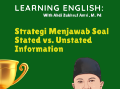 Strategi Menjawab Soal Stated vs. Unstated Information dalam Literasi Bahasa Inggris