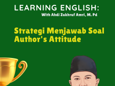 Strategi Menjawab Soal Author’s Attitude