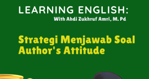 Strategi Menjawab Soal Author’s Attitude