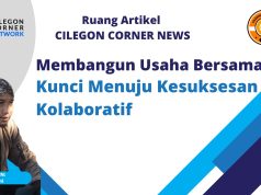 Membangun Usaha Bersama: Kunci Menuju Kesuksesan Kolaboratif