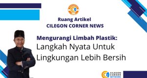 Mengurangi Limbah Plastik: Langkah Nyata Untuk Lingkungan Lebih Bersih