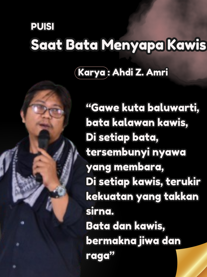 Puisi: Saat Bata Menyapa Kawis – Sebuah Penghormatan terhadap Warisan Banten oleh Ahdi Z. Amri