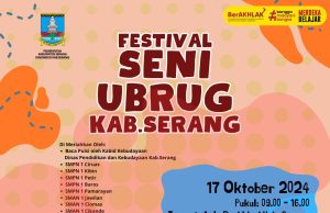Ubrug yang Guyub dan Lentur (Festival Ubrug Se-Kabupaten Serang 10 Oktober 2024), Oleh: Sulaiman Djaya, Pemerhati Kebudayaan