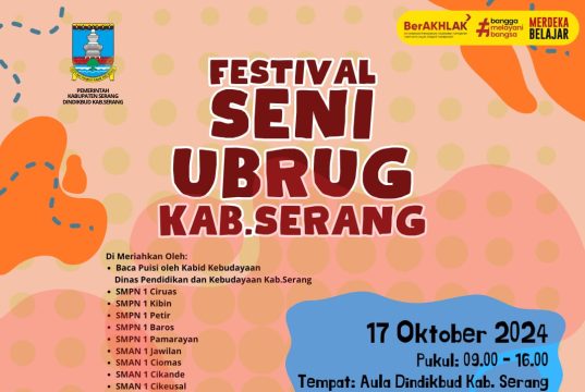 Ubrug yang Guyub dan Lentur (Festival Ubrug Se-Kabupaten Serang 10 Oktober 2024), Oleh: Sulaiman Djaya, Pemerhati Kebudayaan