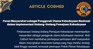 Peran Masyarakat sebagai Penggerak Utama Kebudayaan Nasional dalam Implementasi Undang-Undang Pemajuan Kebudayaan oleh Ahdi Zukhruf Amri