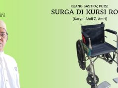 Surga di Kursi Roda, Karya : Ahdi Z. Amri