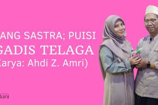 Gadis Telaga, Karya Ahdi Z. Amri