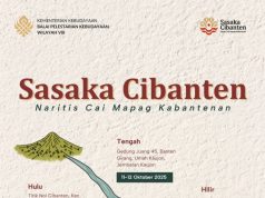 Sasaka Cibanten 2025: Menghubungkan Ulang Arus Sejarah, Ekologi, dan Kreativitas Banten